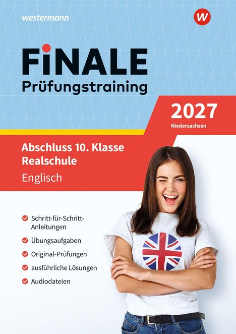 „FINALE Prüfungstraining 2027, Niedersachsen. Abschluss 10. Klasse Realschule Englisch.“ Mädchen in T-Shirt mit Union Jack.