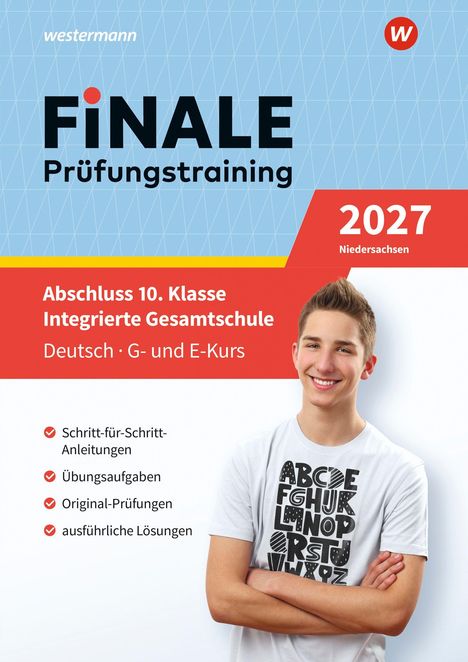 „FINALE Prüfungstraining 2027 Niedersachsen. Abschluss 10. Klasse Integrierte Gesamtschule. Deutsch · G- und E-Kurs.“  
Darunter ein lächelnder Junge, T-Shirt mit Buchstabenprint.
