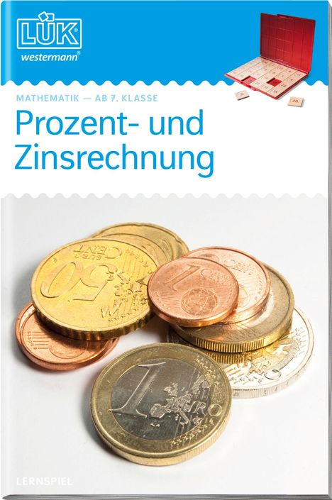 Jürgen Borchers: LÜK. Mathematik. Prozent- und Zinsrechnung. 7./8. Klasse, Buch