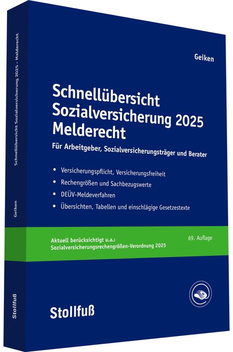 Manfred Geiken: Schnellübersicht Sozialversicherung 2025 Melderecht, Buch