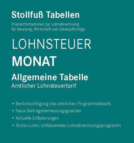 Stollfuß Tabellen, Lohnsteuer Monat. Allgemeine Tabelle, amtlicher Lohnsteuertarif. Text auf grünem Hintergrund.