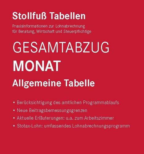 Text über allgemeine Lohnabrechnungstabellen, Fokus auf "GESAMTABZUG MONAT" und ausführliche Programme für Beratungen.