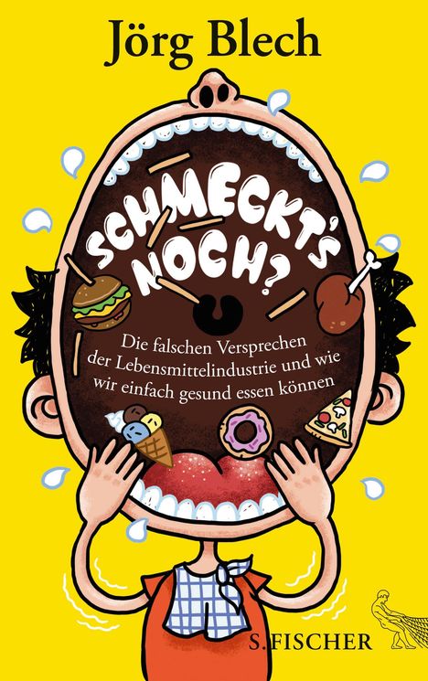 Jörg Blech: Schmeckt's noch?, Buch