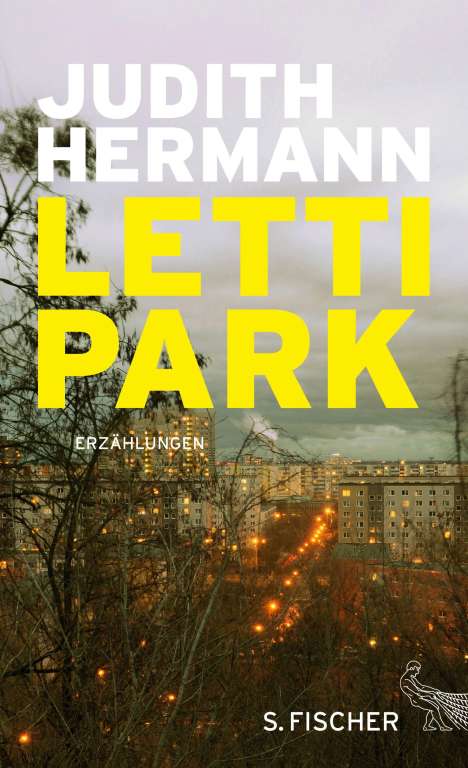 Judith Hermann: Lettipark, Buch