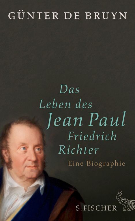 Günter de Bruyn: Das Leben des Jean Paul Friedrich Richter, Buch