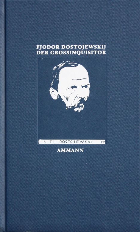 Fjodor M. Dostojewski: Der Großinquisitor, Buch