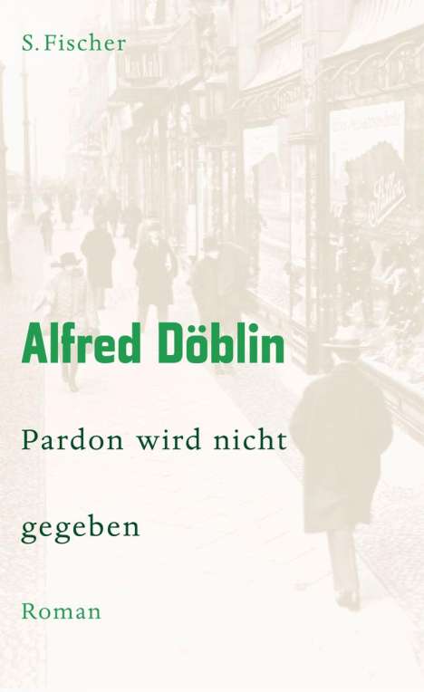 Alfred Döblin: Pardon wird nicht gegeben, Buch