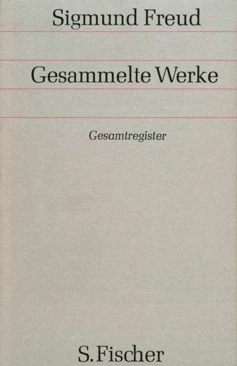 Sigmund Freud: Gesamtregister der Bände 1-17, Buch