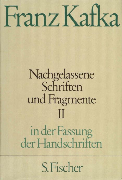 Franz Kafka: Nachgelassene Schriften und Fragmente II, Buch