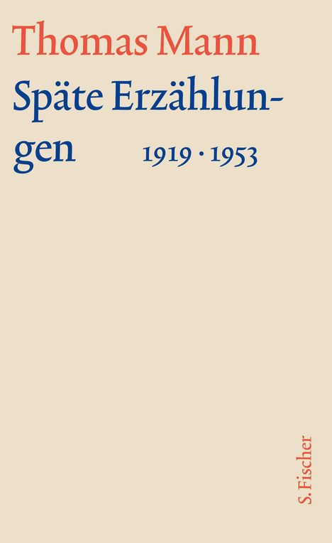 Thomas Mann: Späte Erzählungen 1919-1953, Buch