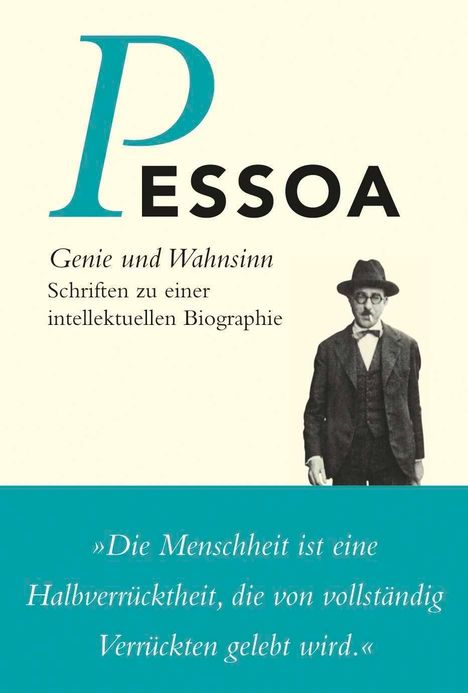 Fernando Pessoa: Genie und Wahnsinn, Buch