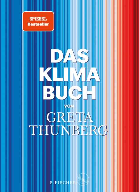 Greta Thunberg (geb. 2003): Das Klima-Buch von Greta Thunberg, Buch