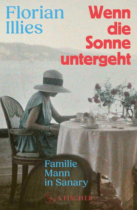 Florian Illies: Wenn die Sonne untergeht, Buch