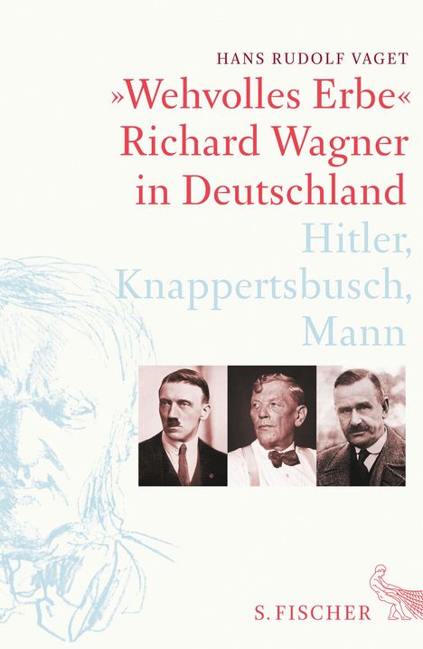 Hans Rudolf Vaget: »Wehvolles Erbe«, Buch