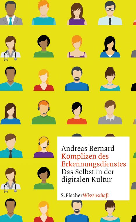 Andreas Bernard: Bernard, A: Komplizen des Erkennungsdienstes, Buch