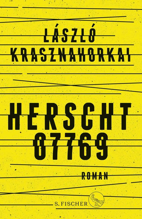 László Krasznahorkai: Herscht 07769, Buch