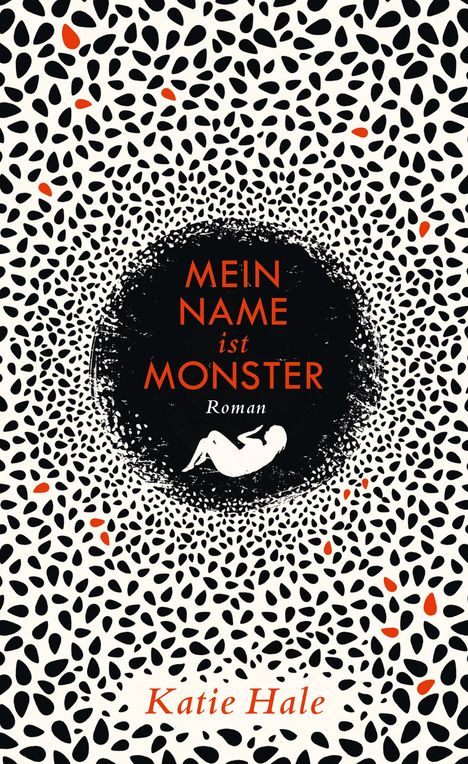 Katie Hale: Mein Name ist Monster, Buch