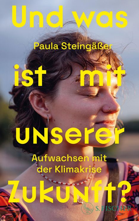 Paula Steingäßer: Und was ist mit unserer Zukunft?, Buch