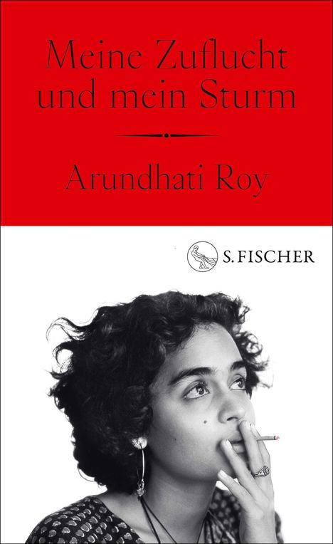 Arundhati Roy: Meine Zuflucht und mein Sturm, Buch