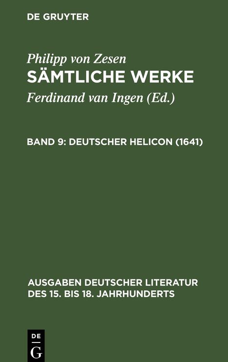 Philipp Von Zesen: Sämtliche Werke, Bd 9, Deutscher Helicon (1641), Buch