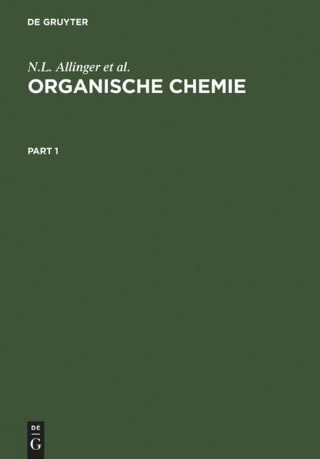 N. L. Allinger: Organische Chemie. [Hauptbd.], 3 Bücher