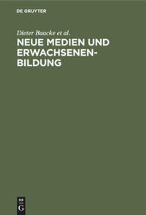Dieter Baacke: Neue Medien und Erwachsenenbildung, Buch