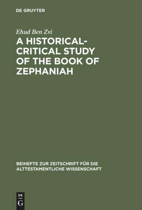 Ehud Ben Zvi: A Historical-Critical Study of the Book of Zephaniah, Buch