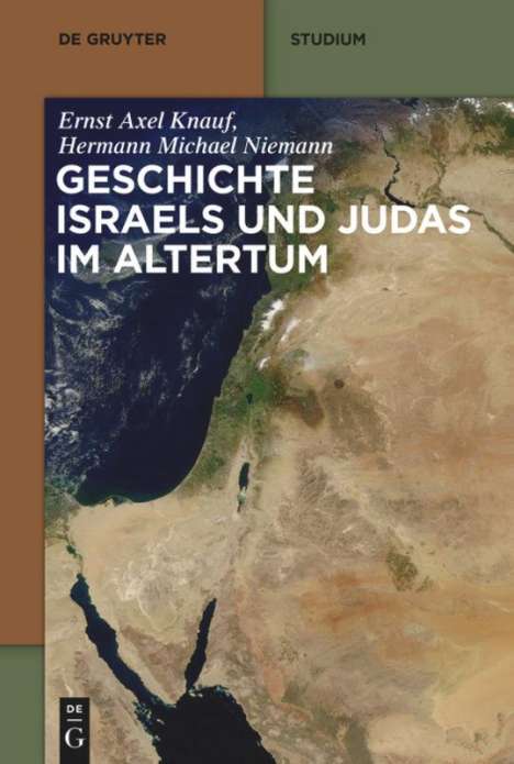Ernst Axel Knauf: Geschichte Israels und Judas im Altertum, Buch