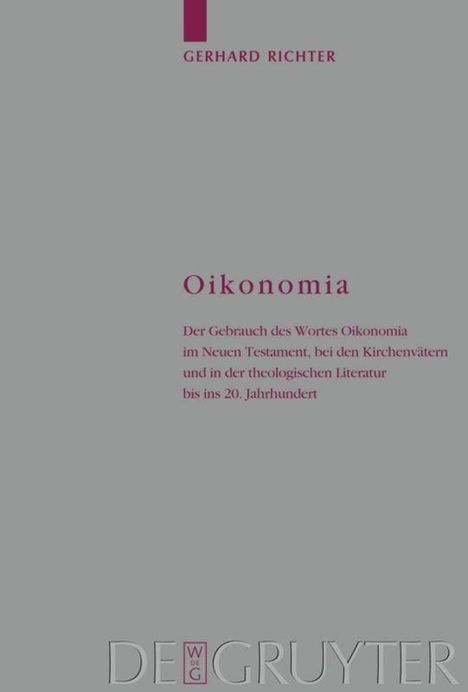 Gerhard Richter, Oikonomia: Der Gebrauch des Wortes im Neuen Testament und bei Kirchenvätern. Verlagslogo unten.