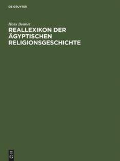 Hans Bonnet: Reallexikon der ägyptischen Religionsgeschichte, 2 Bücher