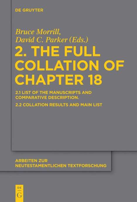 2. The Full Collation of Chapter 18, Buch