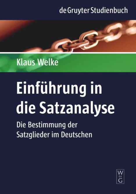 Klaus Welke: Einführung in die Satzanalyse, Buch