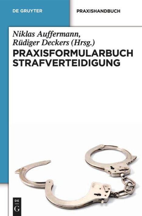 Praxisformularbuch Strafverteidigung, Buch