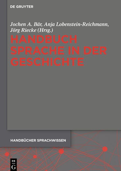 Handbuch Sprache in der Geschichte, Buch