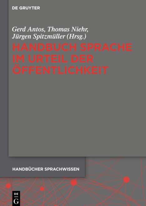 Handbuch Sprache im Urteil der Öffentlichkeit, Buch