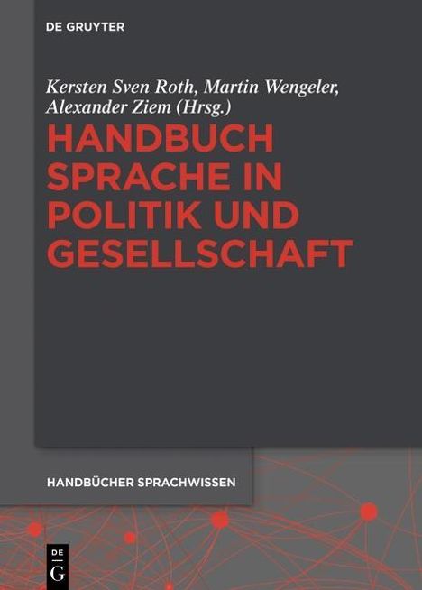 Handbuch Sprache in Politik und Gesellschaft, Buch
