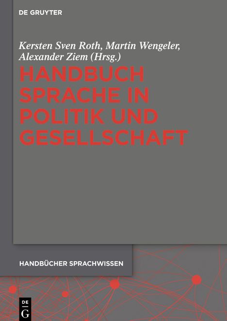 Handbuch Sprache in Politik und Gesellschaft, Buch