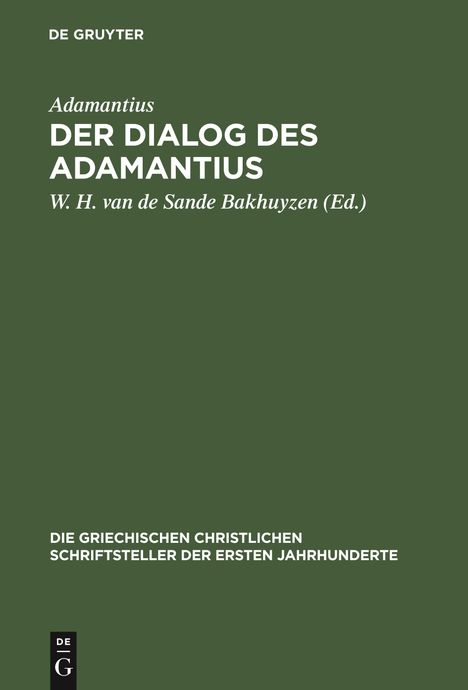 Adamantius: Der Dialog des Adamantius, Buch