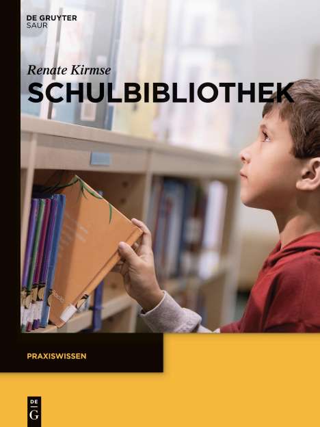 Renate Kirmse: Schulbibliothek, Buch