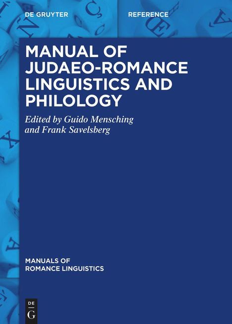 Manual of Judaeo-Romance Linguistics and Philology, Buch