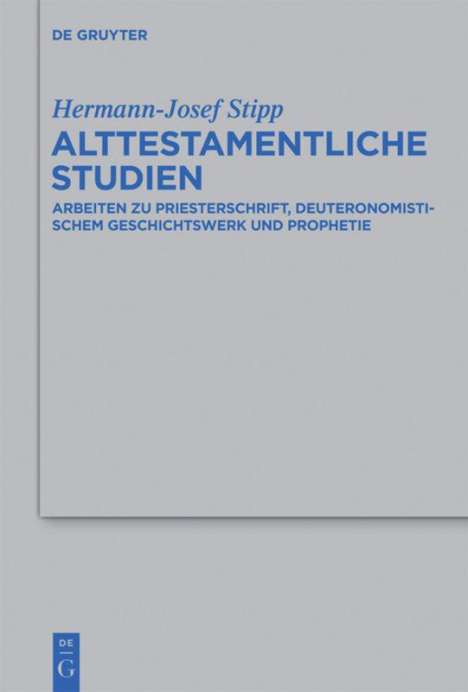 Hermann-Josef Stipp: Alttestamentliche Studien, Buch