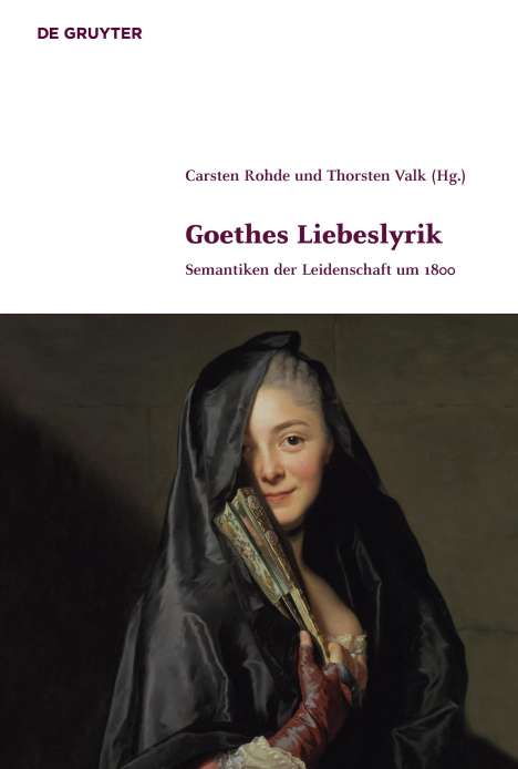 Goethes Liebeslyrik, Buch