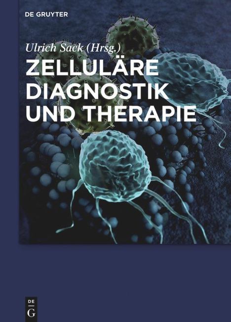 Zelluläre Diagnostik und Therapie, Buch