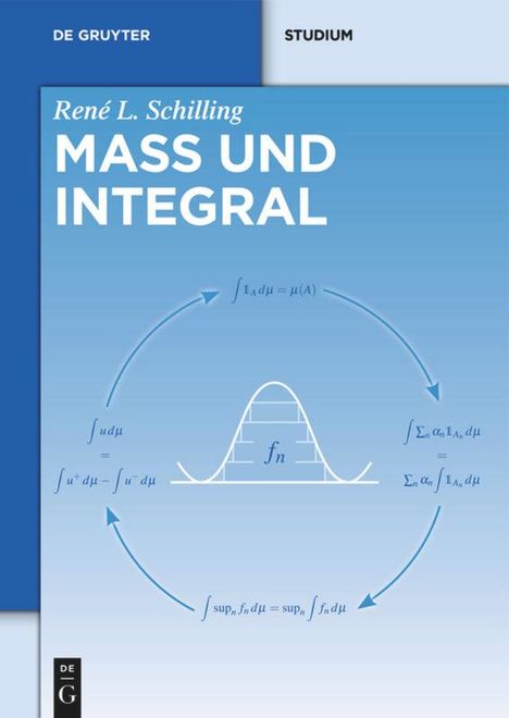 René L. Schilling: Maß und Integral, Buch