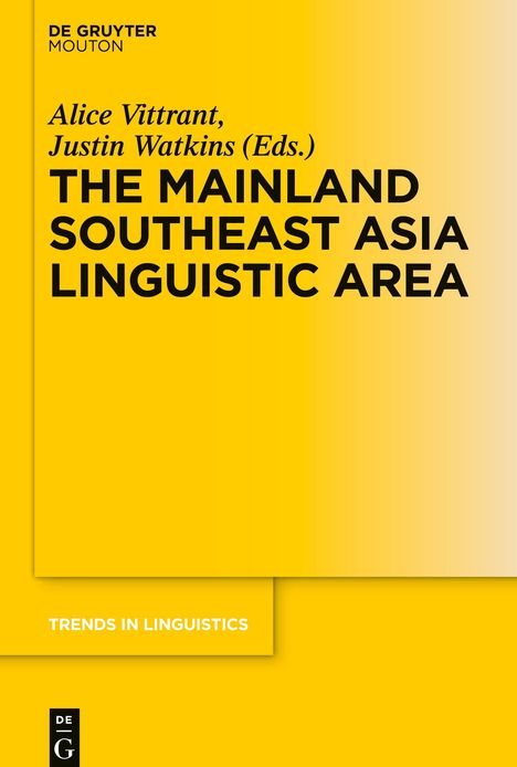 The Mainland Southeast Asia Linguistic Area, Buch