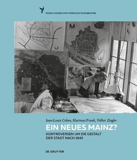 Jean-Louis Cohen: Ein neues Mainz?, Buch