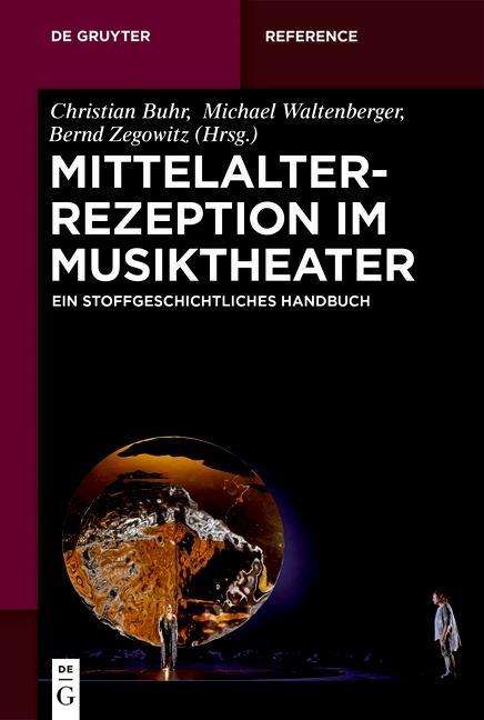 Mittelalterrezeption im Musiktheater, Buch
