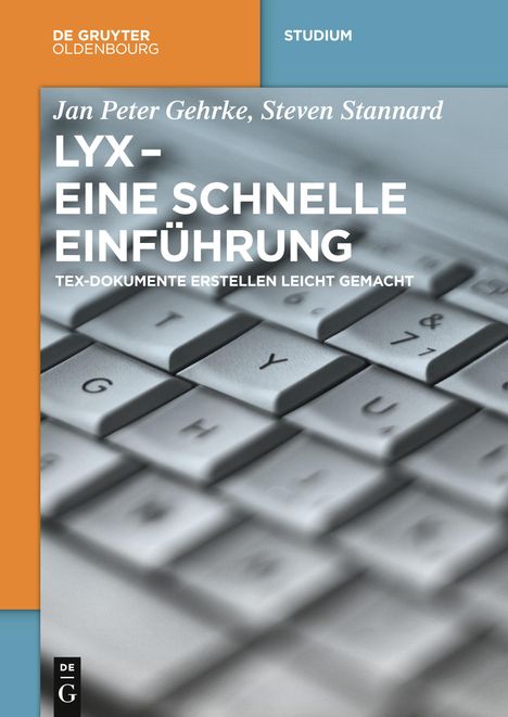 Steven Stannard: LyX - Eine schnelle Einführung, Buch