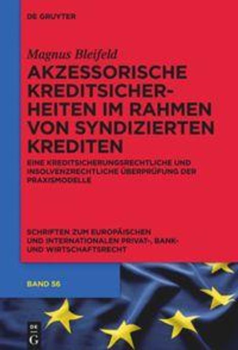 Magnus Bleifeld: Akzessorische Kreditsicherheiten im Rahmen von syndizierten Krediten, Buch