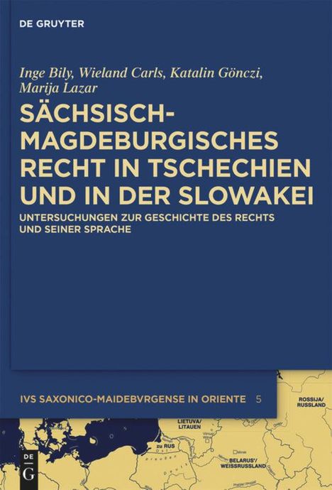 Inge Bily: Sächsisch-magdeburgisches Recht in Tschechien und in der Slowakei, Buch